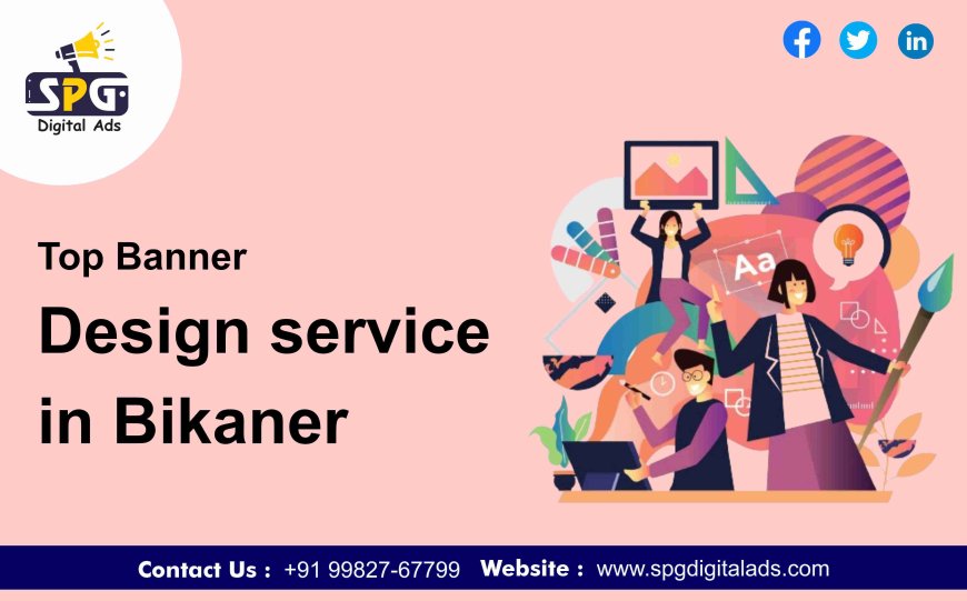 Top Banner Design service in Bikaner