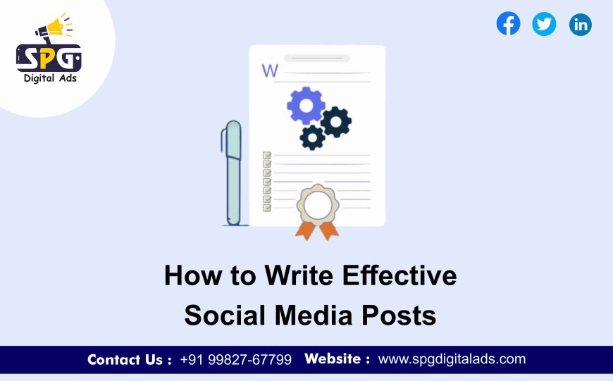 how to write effective social media posts